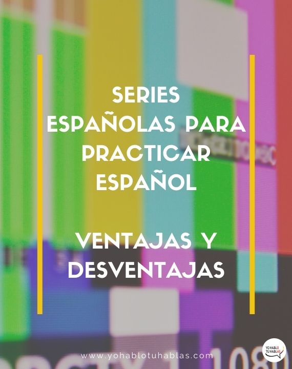series españolas para practicar