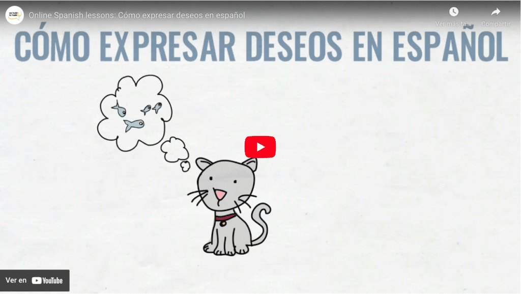 como expresar deseos en espanol