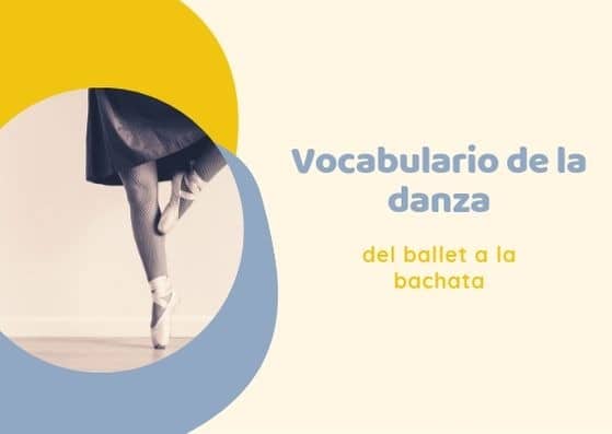 vocabulario de la danza en español