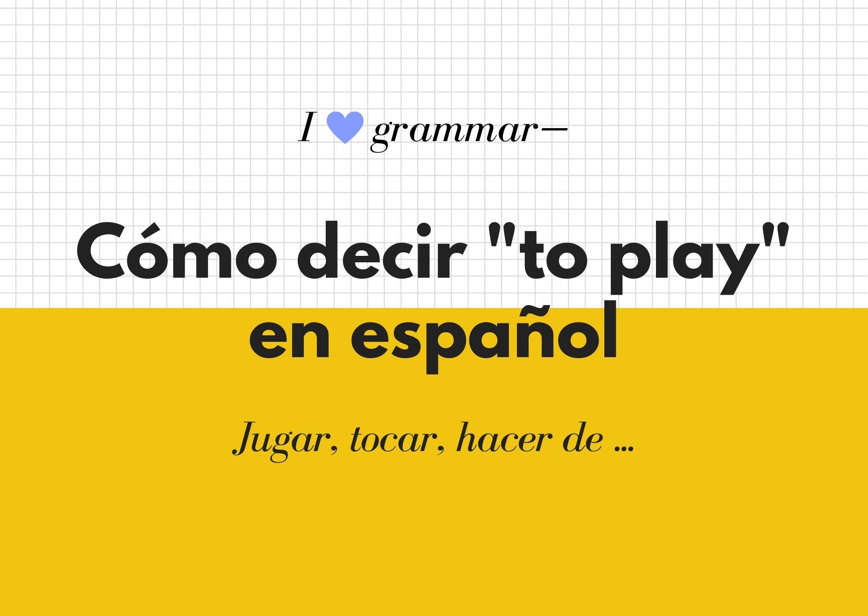 online spanish lessons to-play-in-spanish