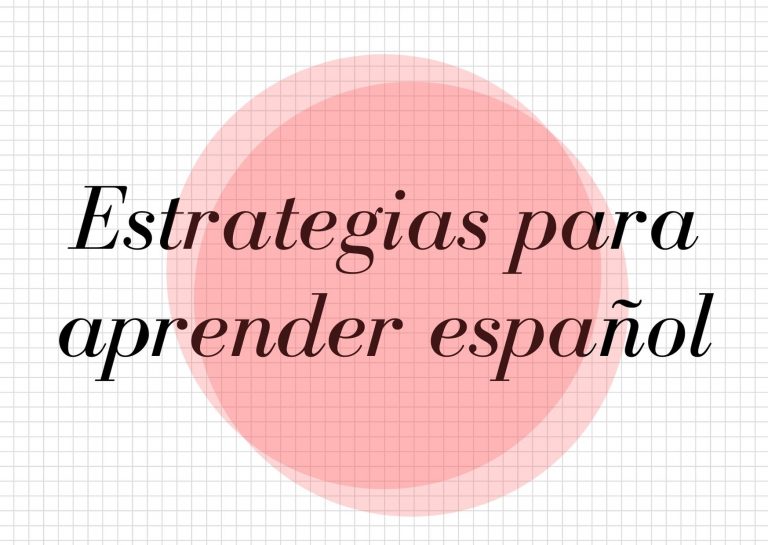 Blog con estrategias para aprender español