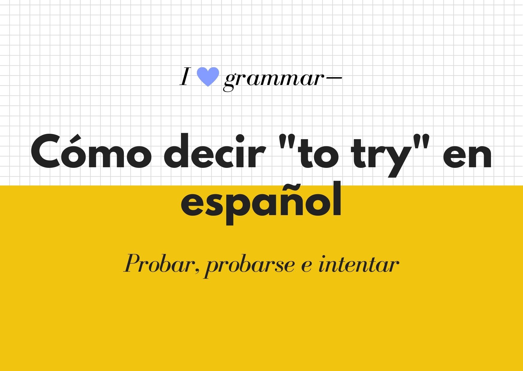 to-try-espanol
