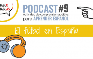 podcast futbol en españa comprensión auditiva